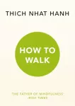 How To Walk