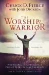 Worship Warrior &ndash; Ascending In Worship, Descending in War
