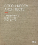 Pitsou Kedem Architects (Bilingual edition)