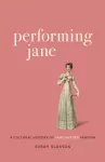 Performing Jane