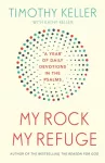 My Rock; My Refuge