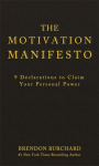 The Motivation Manifesto