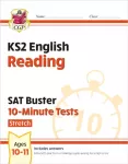 KS2 English SAT Buster 10-Minute Tests: Reading - Stretch (for the 2026 tests)