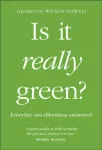 Is It Really Green?