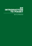 Introduction to Piaget