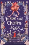 House with Chicken Legs