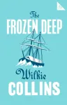 The Frozen Deep