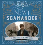 Fantastic Beasts and Where to Find Them &ndash; Newt Scamander