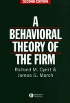 Behavioral Theory of the Firm