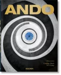 Ando. Complete Works 1975&ndash;Today