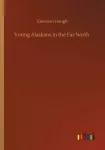 Young Alaskans in the Far North