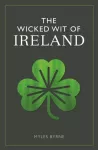 The Wicked Wit of Ireland