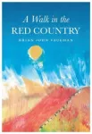 Walk in the Red Country