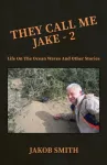 They Call Me Jake &ndash; 2