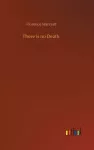 There is no Death