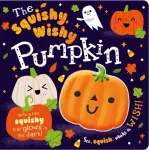 Squishy, Wishy Pumpkin