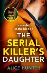 Serial Killer&rsquo;s Daughter