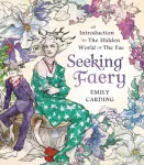 Seeking Faery
