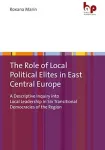 Role of Local Political Elites in East Central Europe
