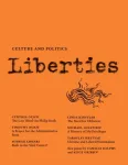 Liberties Journal of Culture and Politics