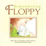 Remembering Floppy