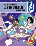 Kid Detectives: An Astonishing Astronaut Adventure