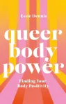Queer Body Power