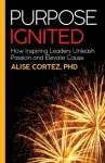 Purpose Ignited