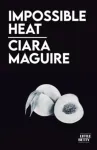 Impossible Heat