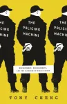 Policing Machine