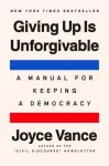 Giving Up Is Unforgivable
