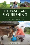Free-Range and Flourishing