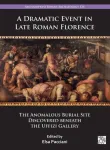 Dramatic Event in Late Roman Florence