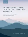 Dimensional Analysis Across the Landscape of Physics