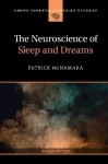 Neuroscience of Sleep and Dreams
