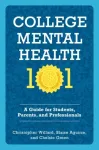 College Mental Health 101