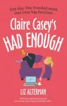 Claire Casey's Had Enough