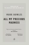 All My Precious Madness