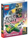 LEGO&reg; Books: Build Your Own Story: Space Rescue (with over 100 LEGO bricks and exclusive models to build)