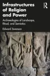 Infrastructures of Religion and Power