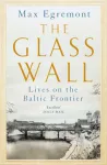 The Glass Wall