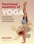 Functional Anatomy of Yoga