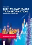 China&rsquo;s capitalist transformation