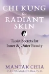 Chi Kung for Radiant Skin