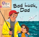 Bad Luck, Dad