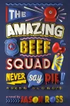 Amazing Beef Squad