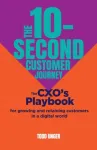 The 10-Second Customer Journey