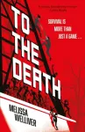 To the Death