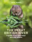 The Great British River