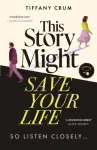 This Story Might Save Your Life
